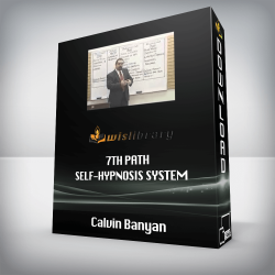 Calvin Banyan – 7th Path Self-Hypnosis System