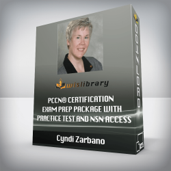 Cyndi Zarbano – PCCN® Certification Exam Prep Package with Practice Test and NSN Access