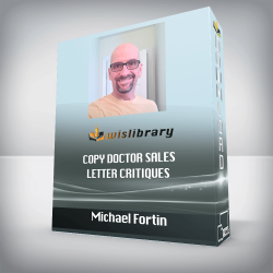 Michael Fortin – Copy Doctor Sales Letter Critiques