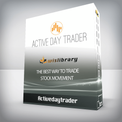 Activedaytrader – The Best Way to Trade Stock Movement