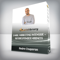 Andre Chaperon – Email Marketing Intensive + Autoresponder Madness