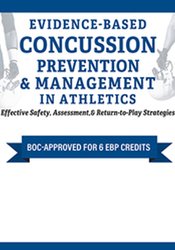 Rod Walters - Evidence-Based Concussion Prevention & Management in Athletics - Effective Safety, Assessment, & Return-to-Play Strategies