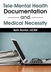 Beth Rontal - Tele-Mental Health Documentation and Medical Necessity