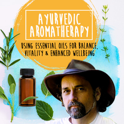 David Crow - Ayurvedic Aromatherapy