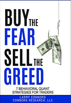 Larry Connors - Buy the Fear, Sell the Greed