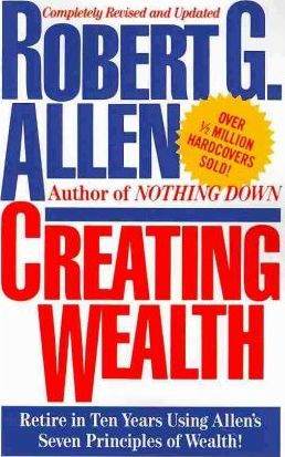 Robert G.Allen - Creating Wealth 