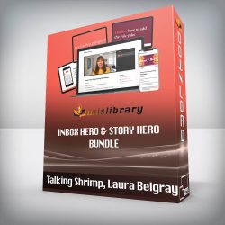Talking Shrimp, Laura Belgray - Inbox Hero & Story Hero Bundle