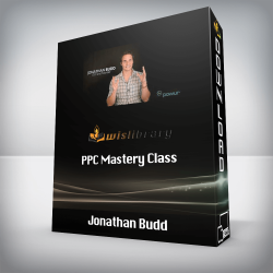 Jonathan Budd - PPC Mastery Class