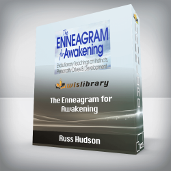 Russ Hudson - The Enneagram for Awakening