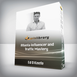 Ed O Keefe - Atlanta Influencer and Traffic Mastery