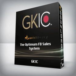 GKIC - The Optimum FB Sales System