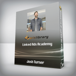 Josh Turner - Linked Ads Academy