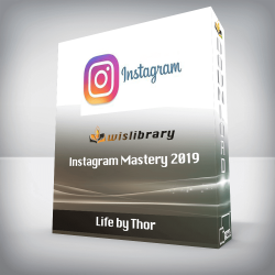 Life by Thor - Instagram Mastery 2019