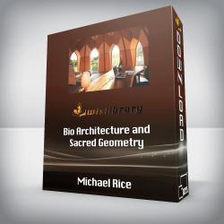 Michael Rice - Bio Architecture and Sacred Geometry