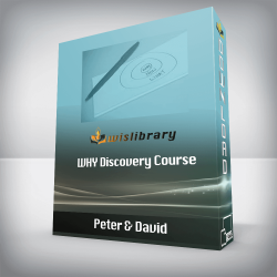 Peter & David - WHY Discovery Course