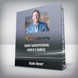 Dain Heer - Body Whispering VIDEO COURSE