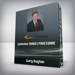 Gary Dayton - Winning Trades Procedure