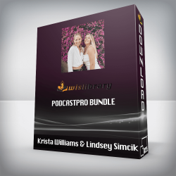 Krista Williams & Lindsey Simcik - PodcastPro Bundle