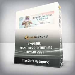 The Shift Network - Empaths, Sensitives & Intuitives Summit 2021