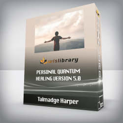 Talmadge Harper - Personal Quantum Healing Version 5.0