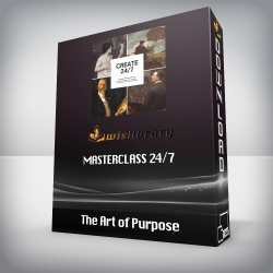 The Art of Purpose - Masterclass 24/7