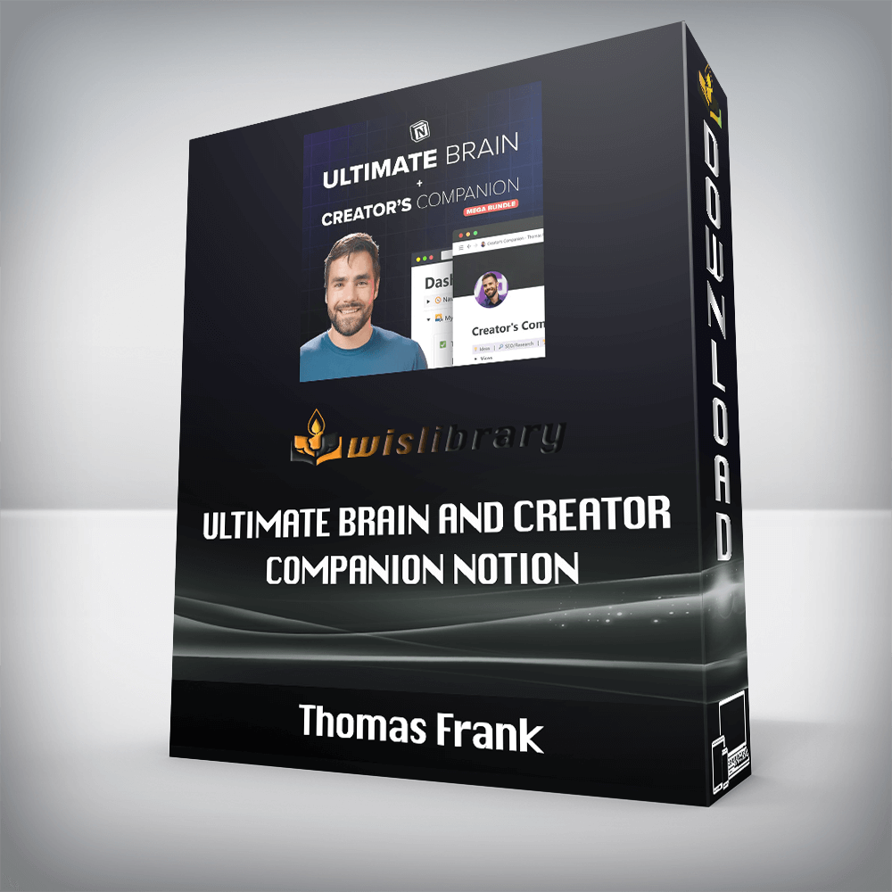 Thomas Frank Ultimate Brain and Creator Companion Notion Wisdom Library