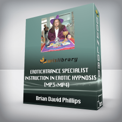 Brian David Phillips - EroticaTrance Specialist Instruction in Erotic Hypnosis (mp3+mp4)