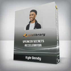 Kyle Dendy - Speaker Secrets Accelerator