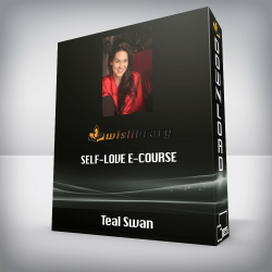 Teal Swan - Self-Love E-course