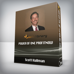 Scott Hallman - Power of One ProfitNOW
