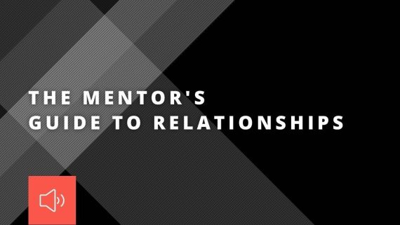 John C. Maxwell - THE MENTOR'S GUIDE TO RELATIONSHIPS