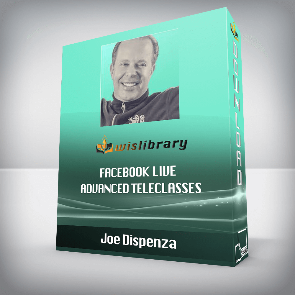 Joe Dispenza - Facebook Live Advanced Teleclasses